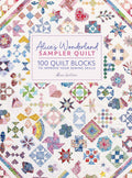 Alice's Wonderland Sampler Quilt