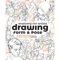 Anatomy for Artists: Drawing Form & Pose: The Ultimate Guide to Drawing Anatomy in Perspective and Pose with Tomfoxdraws - Paperback